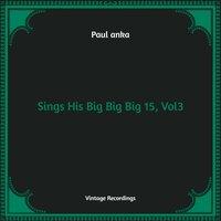 Sings His Big Big Big 15, Vol. 3