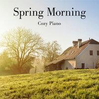 Spring Morning: Cozy Piano