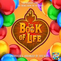 The Apology Song (From "The Book Of Life")