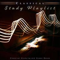 Classical Study Playlist: Classical Studying and Ocean Waves