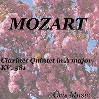 Mozart: Clarinet Quintet in A Major, KV.581