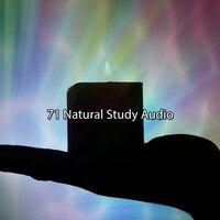 71 Natural Study Audio