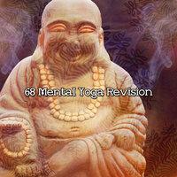 68 Mental Yoga Revision
