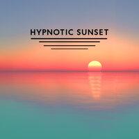 Hypnotic Sunset – Amazing Beach Party Music 2022