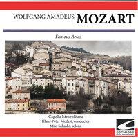 Wolfgang Amadeus Mozart: Famous Arias