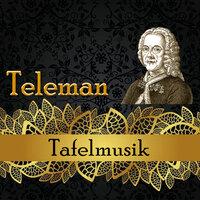 Teleman, Tafelmusik