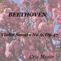 Beethoven: Violin Sonata No.9, Op.47