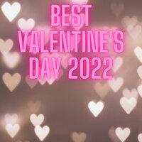 Best Valentine's Day 2022