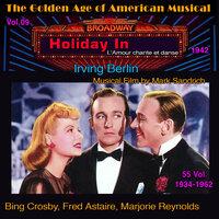 Holiday Inn - The Golden Age of American Musical Vol. 9/55 (1942)