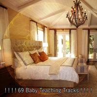 69 Baby Teaching Tracks