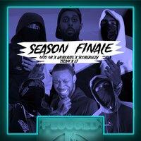 SEASON FINALE Nito NB x Workrate x Skore Beezy x t.scam x E1 x Fumez The Engineer - Plugged In