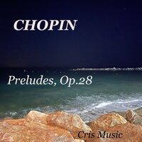Chopin: Preludes, Op.28