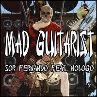 Mad Guitarist