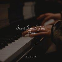 Sweet Sounds of the Piano
