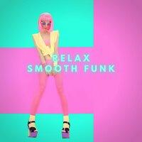 Relax Smooth Funk
