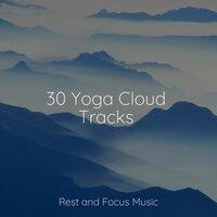 30 Yoga Cloud Tracks