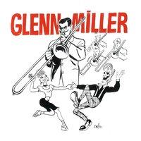 Masters of Jazz - Glenn Miller
