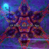 68 Hope And Peace Spa