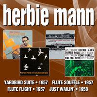 Yardbird Suite / Flute Souffle / Flute Flight / Just Wailin'
