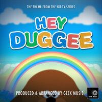Hey Duggee Main Theme (From "Hey Duggee")
