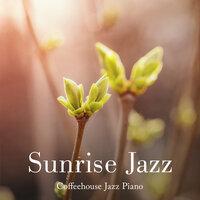 Sunrise Jazz: Coffeehouse Jazz Piano