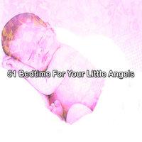 51 Время сна для ваших маленьких ангелов