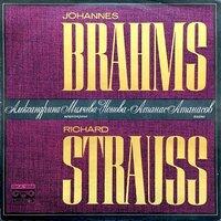 Brahms - Strauss: Selected Songs