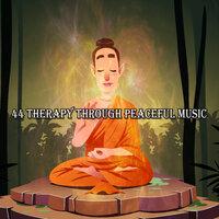 44 Терапия через мирную музыку