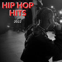 Hip Hop Hits 2022