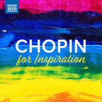 Chopin For Inspiration