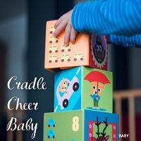 Baby: Cradle Cheer Baby