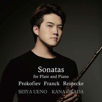 Prokofiev, Franck & Reinecke: Flute Sonatas