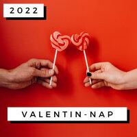 Valentin-nap 2022