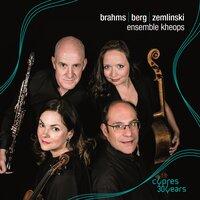 Brahms | Berg | Zemlinsky
