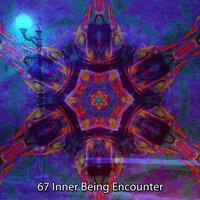 67 Inner Being Encounter