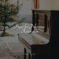 Piano for Nighttime Relaxation