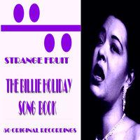 Strange Fruit (The Billie Holiday Song Book)