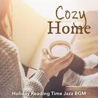 Cozy Home: Holiday Reading Time Jazz BGM
