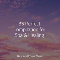35 Perfect Compilation for Spa & Healing