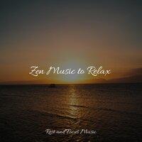 Zen Music to Relax
