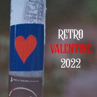Retro Valentine 2022