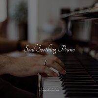 Soul Soothing Piano