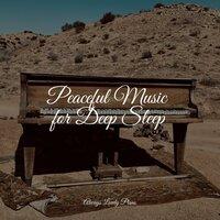 Peaceful Music for Deep Sleep