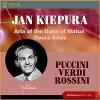 Aria of the Duke of Matua - Opera Arias