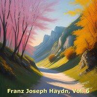 Franz Joseph Haydn, Vol. 6