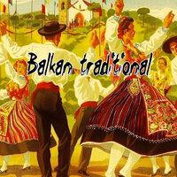 Balkan Traditional