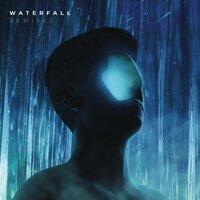 Waterfall Remixes