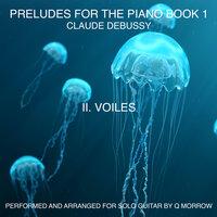 II.Voiles (Preludes for the Piano Book 1)