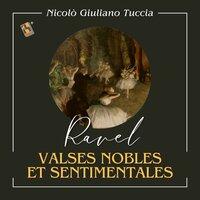 Ravel: Valses nobles et sentimentales, M. 61