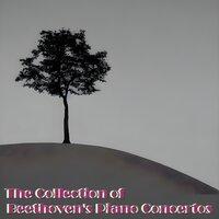 The Collection of Beethoven's Piano Concertos